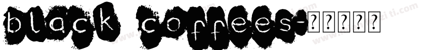black coffees字体转换